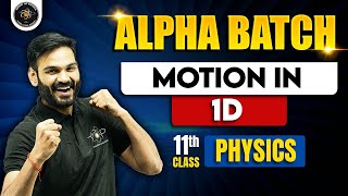 Motion in One Dimension  One Shot  Alpha Batch For Class 11th  Physics By Anubhav Sir jee 11th [upl. by Enohsal861]