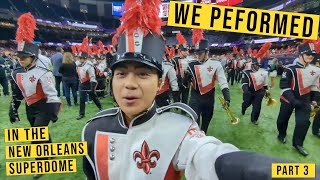 Performing in the SUPERDOME  NOLA Bowl Game Part 3 [upl. by Yeldar452]