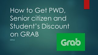 Grab Discount tutorial 2023 for Senior citizen PWD and Students [upl. by Kirsch896]