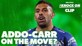 AddoCarr on the move  The Knock On Podcast Clip [upl. by Hannover]