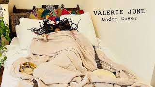 Valerie June  Tonight Ill Be Staying Here With You Official Audio [upl. by Blas]