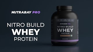 Nutrabay Pro Nitro Build Whey Protein [upl. by Nuncia917]