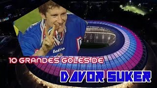 Top 10  DAVOR SUKER [upl. by Nil]