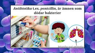 Lektion 3 Infektionssjukdomar  behandlingsformer vaccination och antibiotikaresistens [upl. by Atteram]