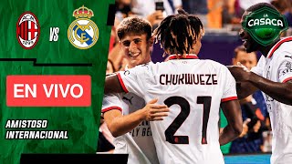 🚨 REAL MADRID vs MILAN EN VIVO 🔥 AMISTOSO INTERNACIONAL  ENDRICK TITULAR [upl. by Ztirf230]