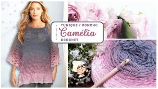 🧶TUNIQUE  PONCHO TOUTES TAILLES CAMELIA CROCHET TUTO pas a pas facile Mamie Crochet [upl. by Nerad794]