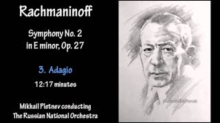 Rachmaninoff Symphony No 2 in E minor Op 27 PletnevRNO [upl. by Valeda102]