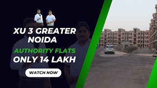 Greater Noida Sector XU3 36 Square Meter Flat Updates Rates and Latest Developments [upl. by Garlinda344]