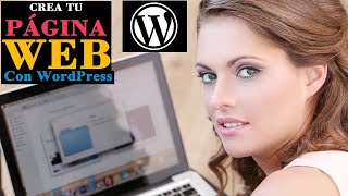 Cómo crear una Página Web Gratuita en WordPress  Web Gratis [upl. by Gates]