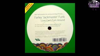 Farley Jackmaster Funk  Love Cant Turn Around Lifelike Remix 2008 [upl. by Sorel478]