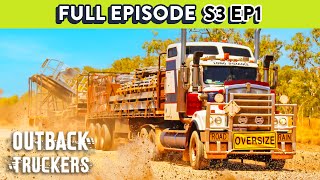 Truck Driver Takes Biggest Gamble of His Career  Outback Truckers  Season 3 Episode 1 FULL EPISODE [upl. by Yruok]