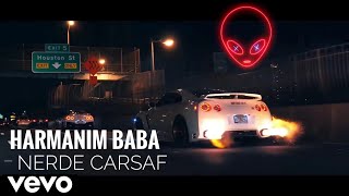 Harmanim BaBa nerde çarşafim full song  car remix [upl. by Kcoj847]