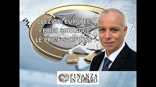 ELEZIONI EUROPEE I PRIMI SONDAGGI LE PRIME SORPRESE [upl. by Shurlocke]