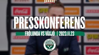 Presskonferensen efter Frölunda  Växjö [upl. by Natalia]