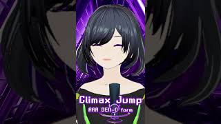 【歌ってみた】Climax Jump shorts 仮面ライダー 歌ってみた 電王 [upl. by Eciral]