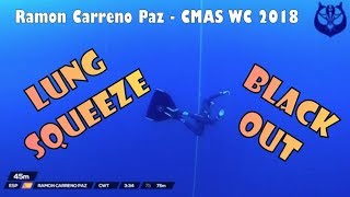 CMAS Freediving World Championship  Ramon Carreno Deep Black Out  WHEN EVERYTHING GOES WRONG [upl. by Hadden892]