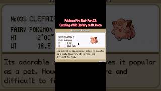 Epic Pokemon Fire Red  catching a Wild Clefairy shorts short shortvideos shortsfeed catch [upl. by Ot]