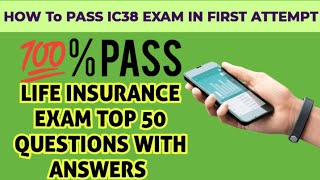 HOW TO PASS IC38 EXAM IN FIRST ATTEMPT  TOP 50 QUESTIONS WITH ANSWERS OF IC 38 EXAM  INSURANCE [upl. by Faber]