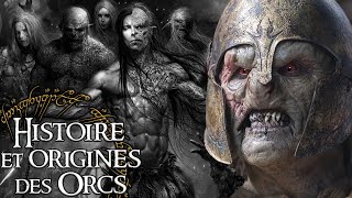 Lhistoire complète des ORCS chez JRR TOLKIEN  Lore of the Rings [upl. by Aniwde]