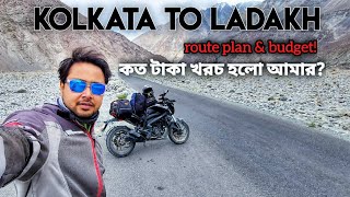 Kolkata to Ladakh Route Plan amp Budget  Rajdip Pyne [upl. by Ammeg880]