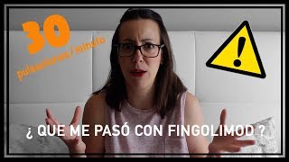 Problemas con Fingolimod un tratamiento para la Esclerosis Múltiple [upl. by Rehposirhc]