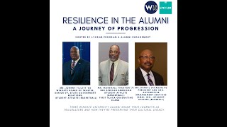 Wingate University Lyceum  Resilience in the Alumnus A Journey of Progression [upl. by Aicilaf]