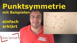 Punktsymmetrie  einfach erklärt mit Beispielen  Geometrie  Lehrerschmidt [upl. by Ilac]