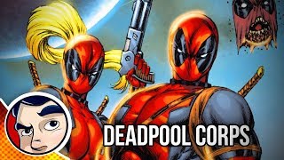 DEADPOOL CORPS Team of Deadpools  InComplete Story  Comicstorian [upl. by Ilise]