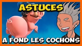 À fond les cochons le RUSH amp Astuces sur Clash Royale [upl. by Nynnahs315]