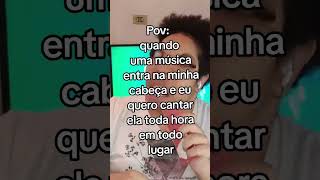 Pov quando a música perfeita entra na mente e não sai mais shortsvideo shorts memes [upl. by Nonnahc]