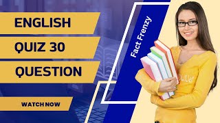 Challenging English Language Quiz 30 HighLevel Grammar Questions [upl. by Arremat]