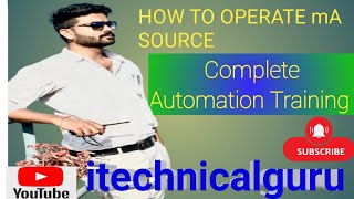 How to Operate Milliampere sourcemA source [upl. by Holli610]