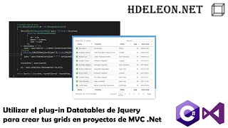 Utilizar el plugin Datatables de Jquery para crear tus grids en proyectos de C Mvc Net [upl. by Healion568]