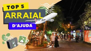 186  Top 5  Lugares que você PRECISA CONHECER em Arraial Dajuda [upl. by Rorry]