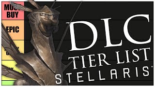 Stellaris DLC Tier List [upl. by Grenier]