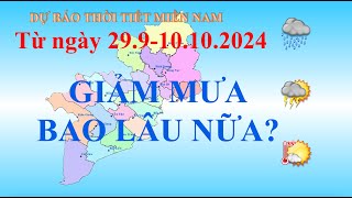 Dự báo thời tiết Miền Nam 10 ngày từ 29910102024 [upl. by Adnahsat604]