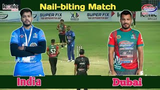 India Vs Dubai Full Match Highlights  Nail Biting Game at Sharjah 2024 [upl. by Doehne]