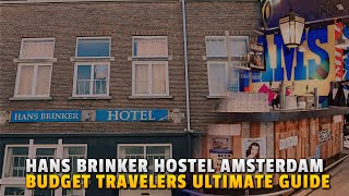 Hans Brinker Hostel Amsterdam  A Budget Travelers Ultimate Guide  Amsterdam Attractions [upl. by Siri]