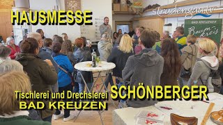 Tischlerei  Schönberger  Bad Kreuzen  Hausmesse [upl. by Fritz838]