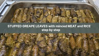 STUFFED GREAPE LEAVES with minced MEAT and RICE step by step Лозови сарми  Dolmades Ντολμαδάκια [upl. by Htrap816]