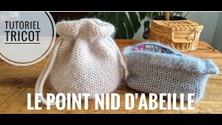 Tutoriel tricot  le point nid dabeille [upl. by Cirderf724]