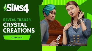 The Sims 4 Crystal Creations Stuff Pack Official Reveal Trailer [upl. by Forelli]