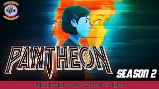 Pantheon Season 2 Renewed Or Cancelled  Premiere Next [upl. by Easter]