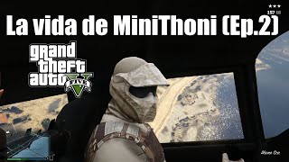 GTA V Online  quotLa vida de MiniThoniquot En modo libre amp Carreras Ep2 [upl. by Isewk]