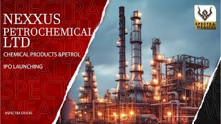 NEXXUS PETROCHEMICAL LTD [upl. by Anneg]