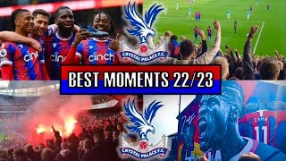 CRYSTAL PALACE BEST MOMENTS THIS SEASON 2223 [upl. by Missi]