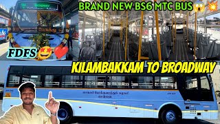 🚌BRAND NEW BS6 MTC BLUE BUS TRAVEL VLOGKilambakkamBroadway  First Travel Review  Samee Explores [upl. by Brandice]