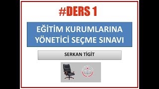 EKYS EĞİTİM KURUMLARINA YÖNETİCİ SEÇME SINAVI  1DERS [upl. by Ariana628]