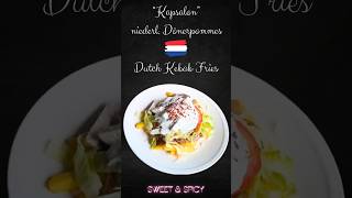 quotKAPSALONquot niederl Dönerpommes 🇳🇱 Dutch Doner Fries rezept recipe shorts döner kebab [upl. by Alegre]