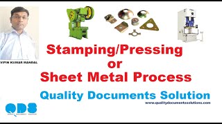 PressingStampingSheet Metal ProcessQDSQuality Documents Solution [upl. by Auqcinahs]